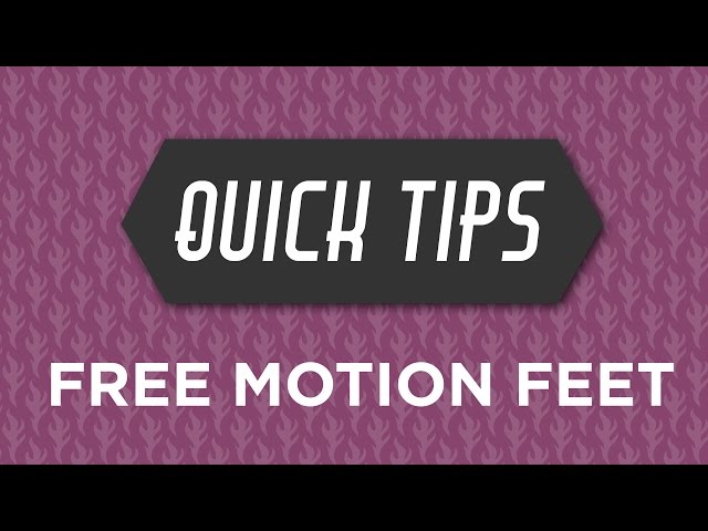 Free Motion Feet Quick Tip