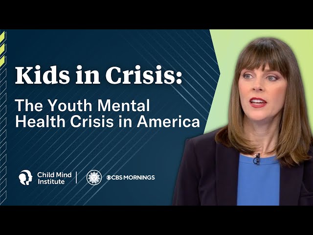 Kids in Crisis: The Youth Mental Health Crisis in America | Child Mind Institute
