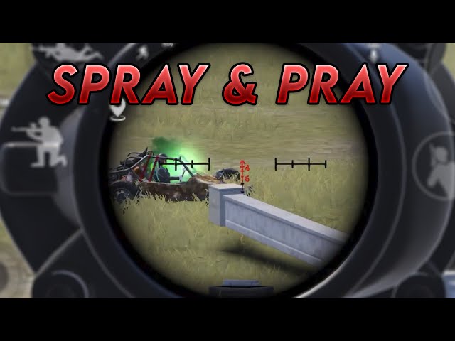 Spray n' Pray