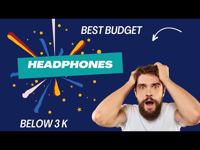 Best Budget Headphones with noise cancellation