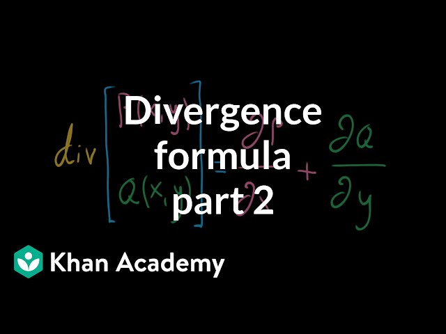 Divergence formula, part 2