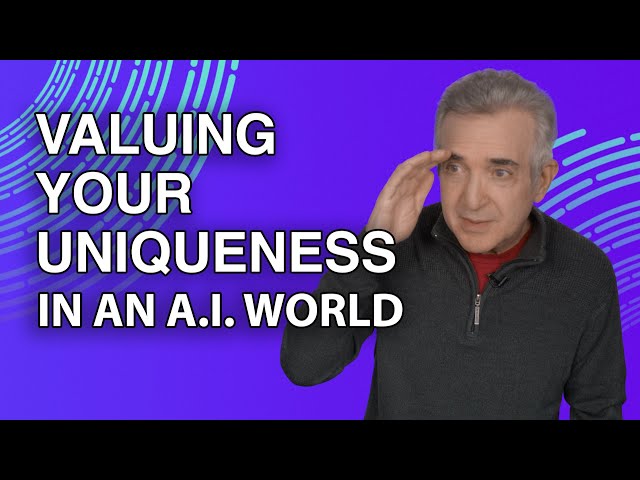 The value of uniqueness in an A.I. World