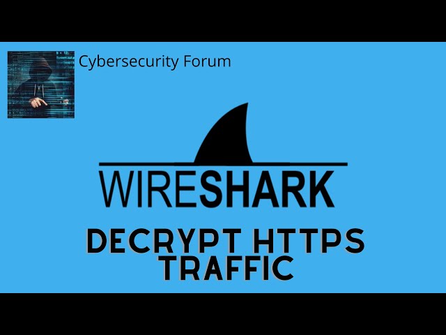 Decrypt HTTPS traffic with Wireshark on Windows