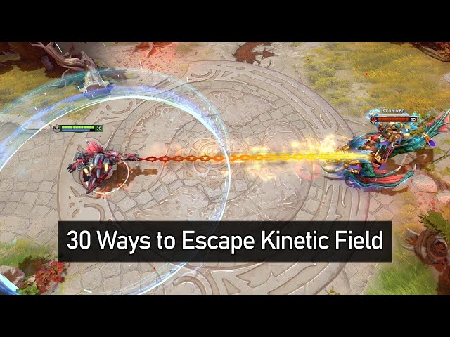 Dota 2 - 30 Ways to Escape Kinetic Field (and some ways that don't work)