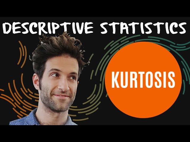 What is Kurtosis? (+ the "peakedness" controversy!)