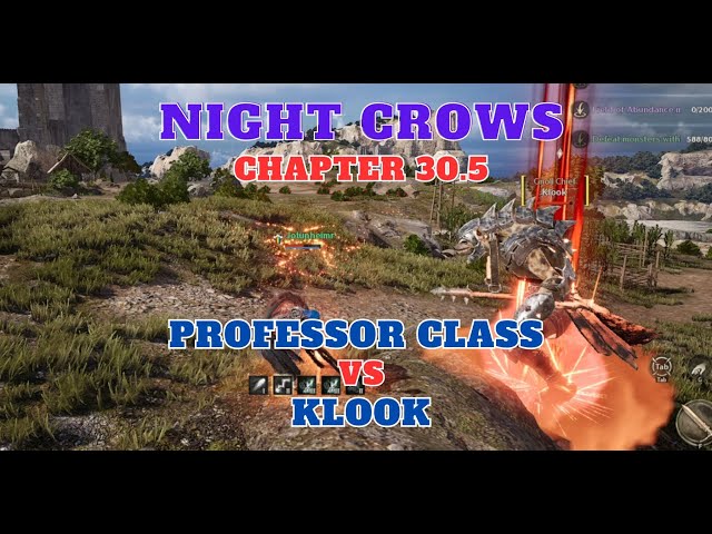 Night Crows : Main Quest Chapter 30.5 - Klook vs Professor class