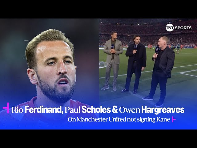 "THEY SHOULD HAVE GOT HIM!" | Scholes, Ferdinand & Hargreaves On Man United Not Signing Harry Kane