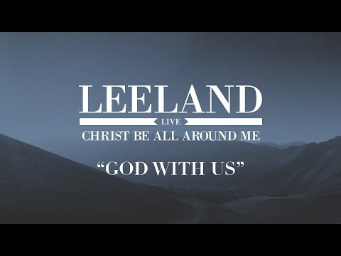 Christ Be All Around Me - Live