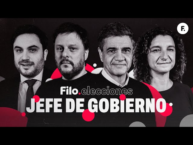 Filo.elecciones - Jefes de Gobierno CABA | Leandro Santoro, Ramiro Marra, Vanina Biasi y Jorge Macri