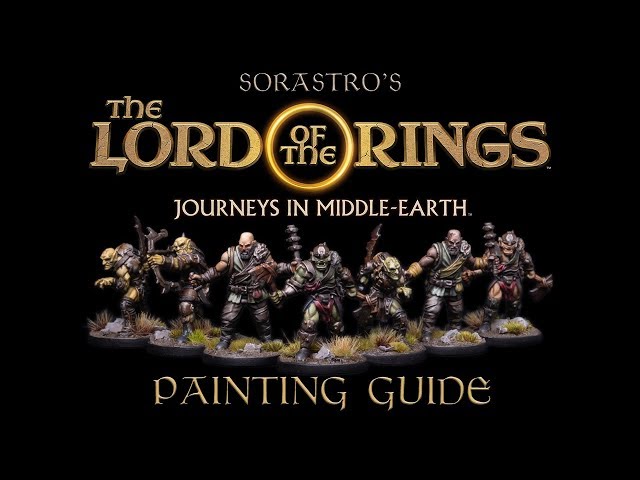 Sorastro's The Lord of the Rings Painting Series Ep.1: Orcs, Goblins, & Ruffians