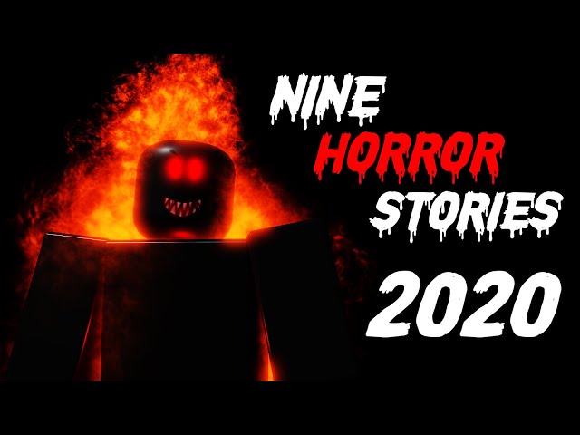 Nine Roblox Horror Stories of 2020