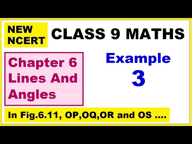 Class 9 Maths | Chapter 6 | Example 3 | Lines And Angles | NEW NCERT | Ranveer Maths 9