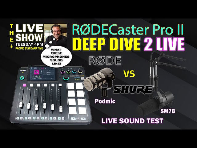 Rodecaster Pro II: Rode Podmic VS Shure SM7B & Rode NTG3 Part 2 Live: Wednesday @ 4PM