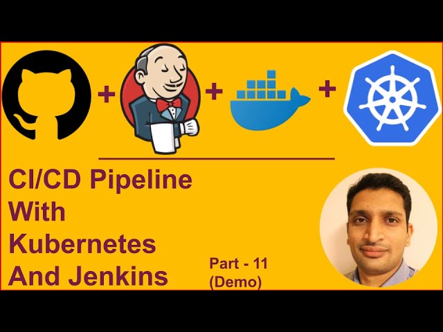 Set up complete CI/CD Jenkins pipeline for kubernetes - Part 11