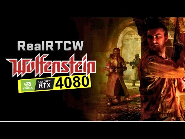 RealRTCW ( Return to Castle Wolfenstein Mod) PC RTX 4080 4K 60 FPS Ultra Settings Gameplay