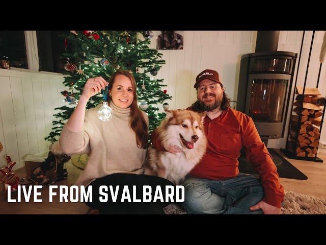 Spend Christmas Day with us on Svalbard LIVE | Cecilia, Christoffer & Grim