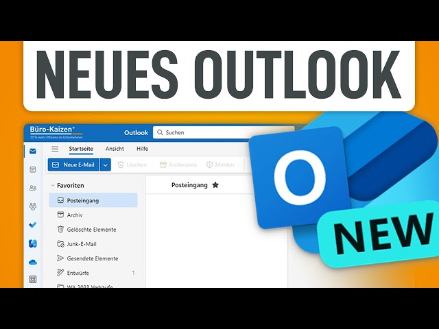 🤯 Alle Infos zum neuen Outlook für Windows