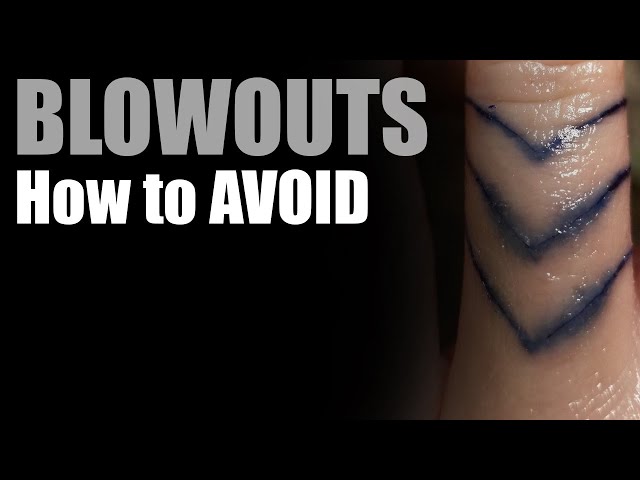 Tattoo BLOWOUTS and HOW to AVOID | TATTOO TIPS