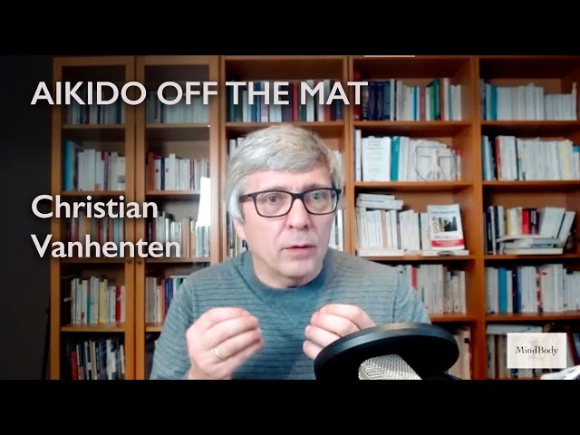 Aikido Off The Mat - Gerald Lopez interviews Christian Vanhenten