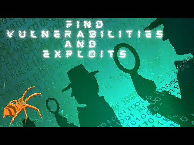 How to find vulnerabilities and exploits
