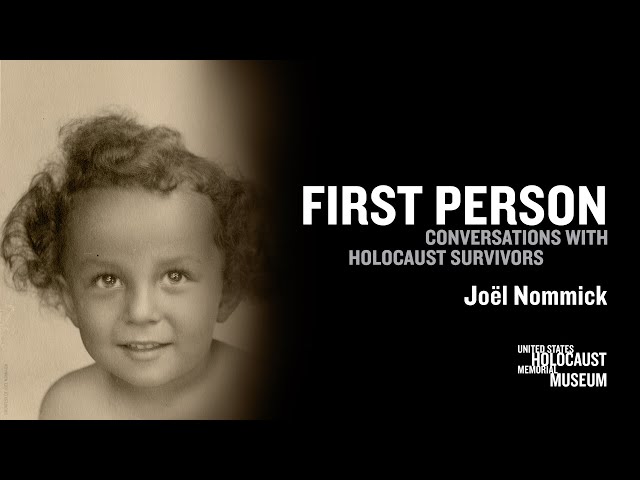 2023 First Person with Holocaust Survivor Joël Nommick