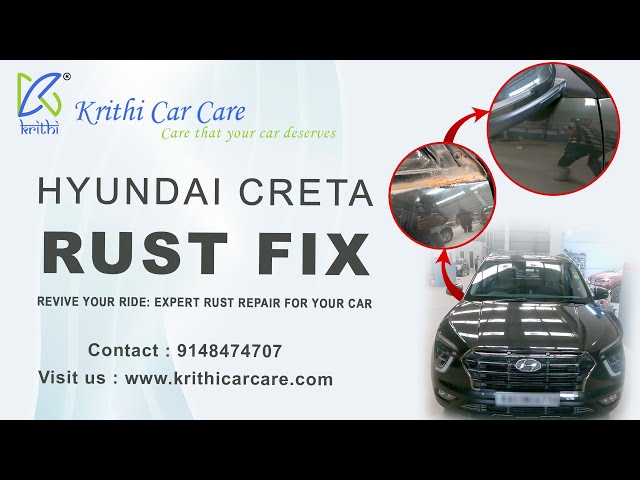 Fixed Rust Issue on a Hyundai New Creta | KRITHI CAR CARE | BANGALORE