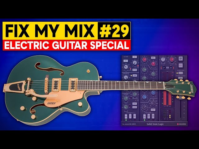 FIX MY MIX #29 - ELECTRIC GUITAR SPECIAL (ft Ricky Tee Brown)