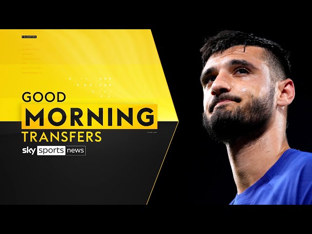GOOD MORNING TRANSFERS LIVE | Latest on Armando Broja's Chelsea future