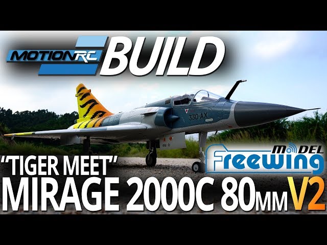 Freewing Mirage 2000C V2 “Tiger Meet” 80mm EDF - Build Video - Motion RC