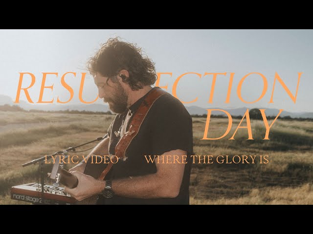 Resurrection Day (Lyric Video) - Josh Baldwin, Bethel Music