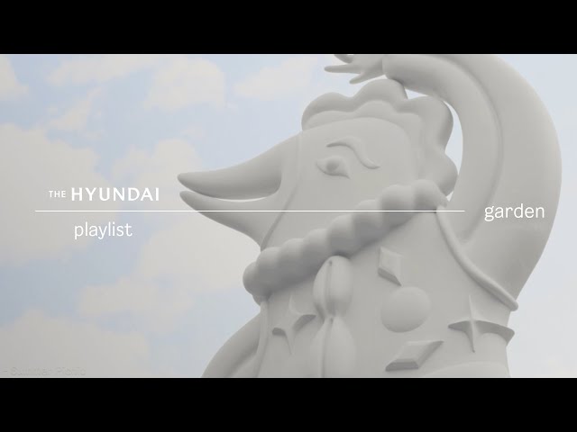 하늘과 조각, 웃음소리가 있는 풍경 | THE HYUNDAI Daegu Playlist