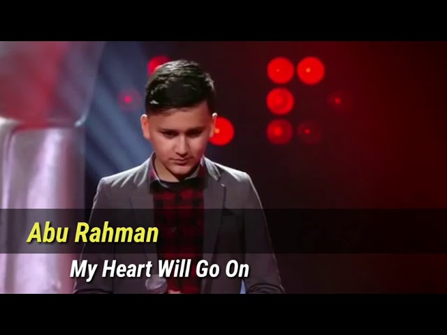 Abu Rahman "My heart will go on" lyric
