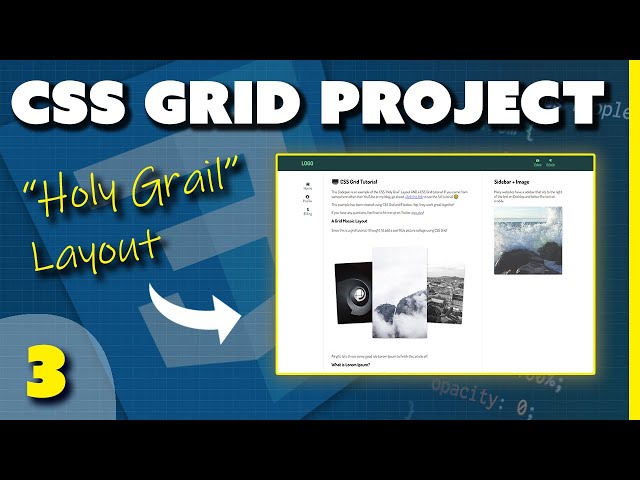 CSS Grid Beginner Project - The "Holy Grail" Layout (Part 3/3)