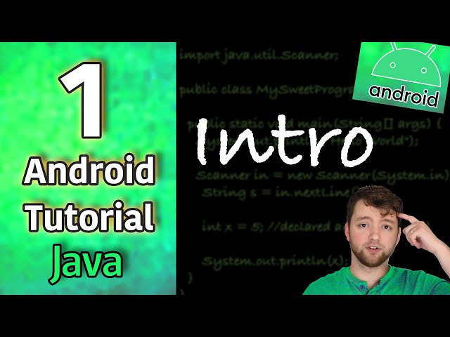 Android App Development Tutorial 1 - Introduction | Java