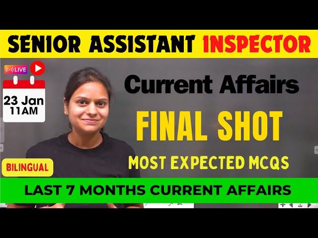 Final Shot: Top Current Affairs Marathon For PSSSB Senior Assistant Inspector || Electric English