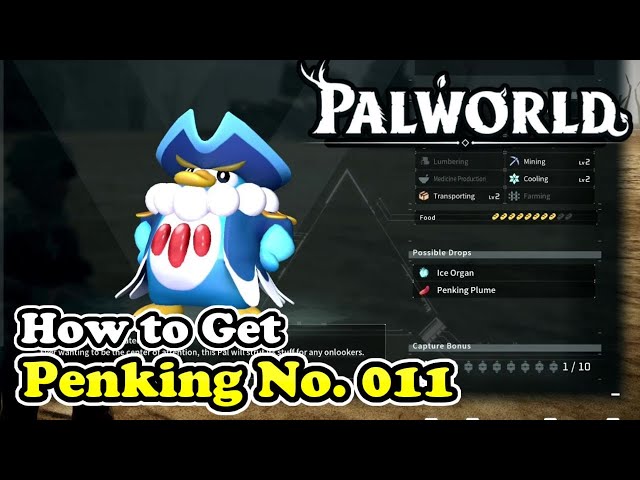 Palworld How to Get Penking (Palworld No. 011)
