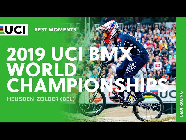 Best Moments - 2019 UCI BMX World Championships