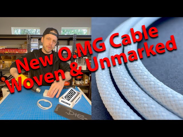 New OMG Cable - Woven & Unmarked