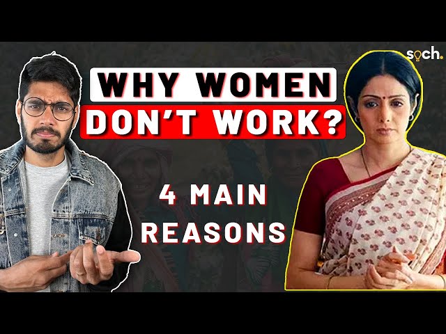 Why aren't Indian women "working"?