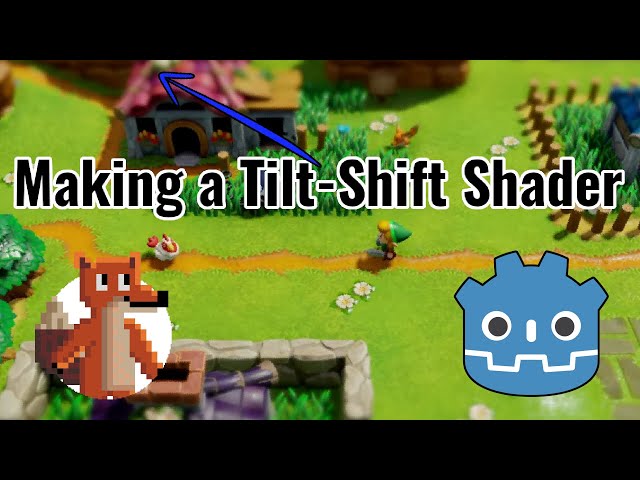 Making a Tilt-Shift Shader in the Godot Game Engine