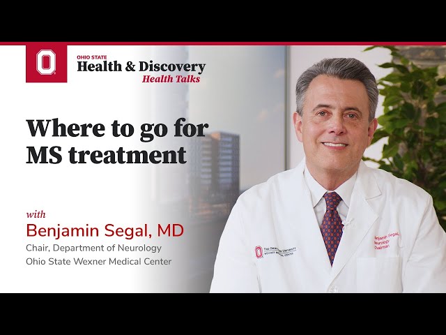 Where to go for MS treatment | Ohio State Medical Center
