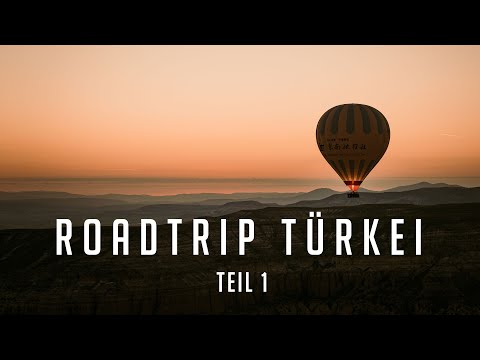 Roadtrip Türkei