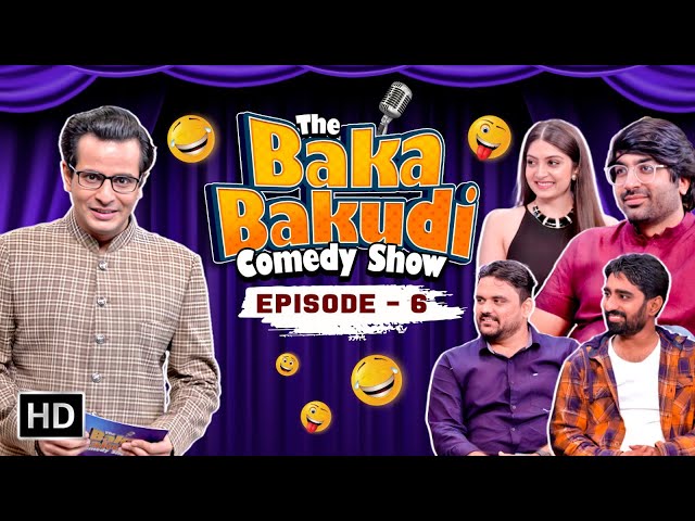 The Baka Bakudi Comedy Show | Episode 6 | Vaat Vaat Ma Returns | Malhar Thakar,Puja Joshi,Ojas Rawal