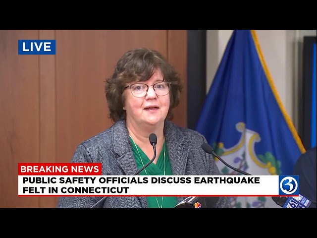 NEWS CONFERENCE: CT public safety officials discuss Friday moring earthquake