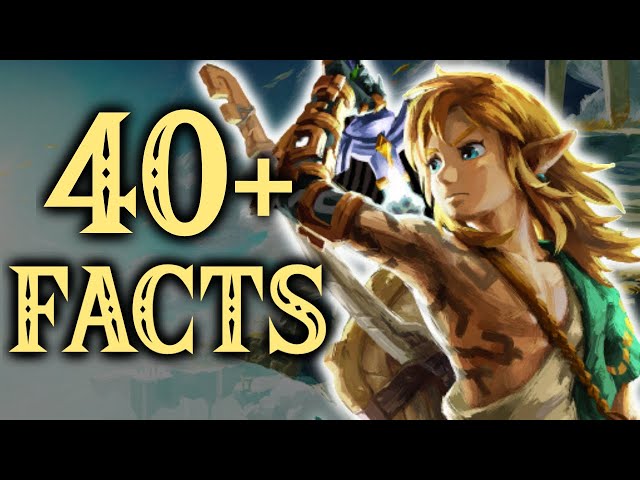 40+ Zelda Tears of the Kingdom FACTS That YOU Should Know