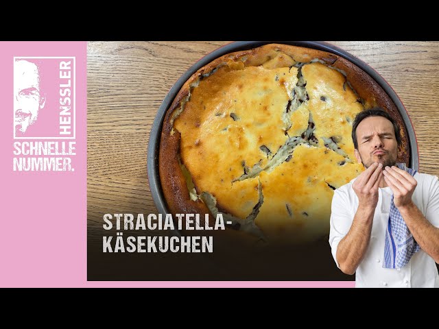 Schnelles Stracciatella-Käsekuchen Rezept von Steffen Henssler