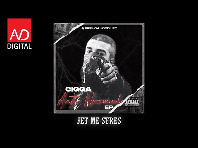CIGGA - JET ME STRES