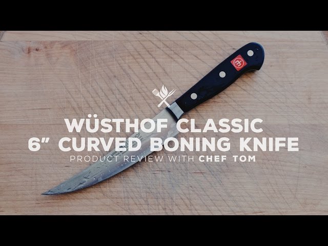 Wüsthof Classic 6" Curved Boning Knife | Product Roundup by All Things Barbecue