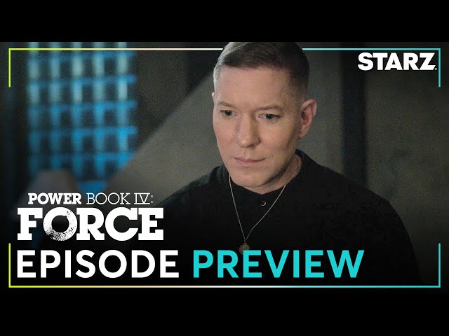 Power Book IV: Force | Ep. 9 Preview | Season 2