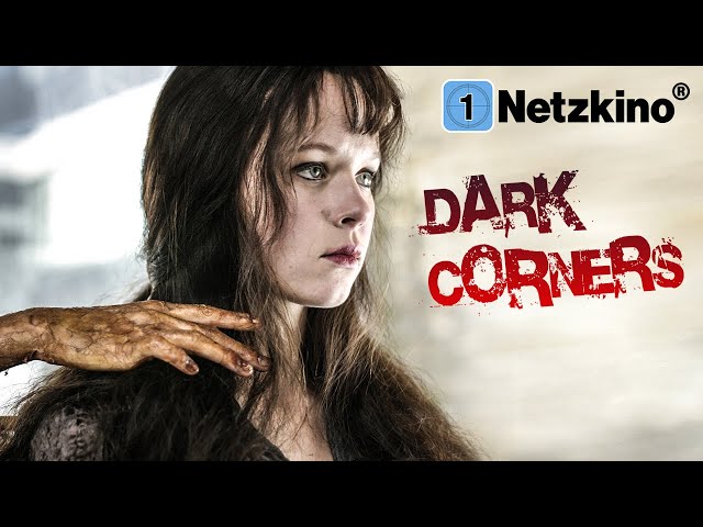 Dark Corners (PSYCHOHORROR with THORA BIRCH films German complete, supernatural horror films 2023)